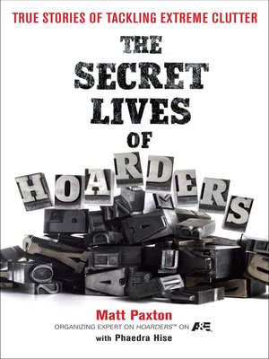 The Secret Lives of Hoarders - ebook